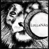 LULLANAS - Don't Say - Single